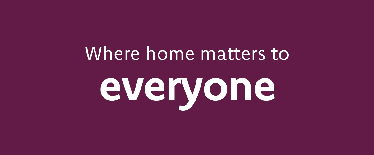 where home matters to everyone
