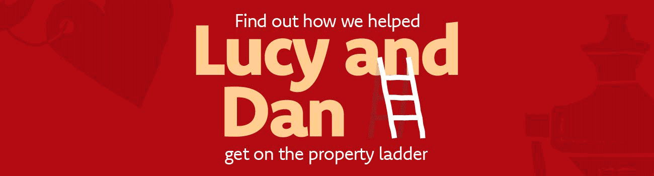 GIF describing how Lucy and Dan purchased their first home with the help of Principality