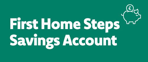First Home Steps Savings Account
